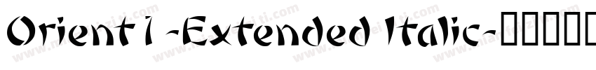 Orient1-Extended Italic字体转换